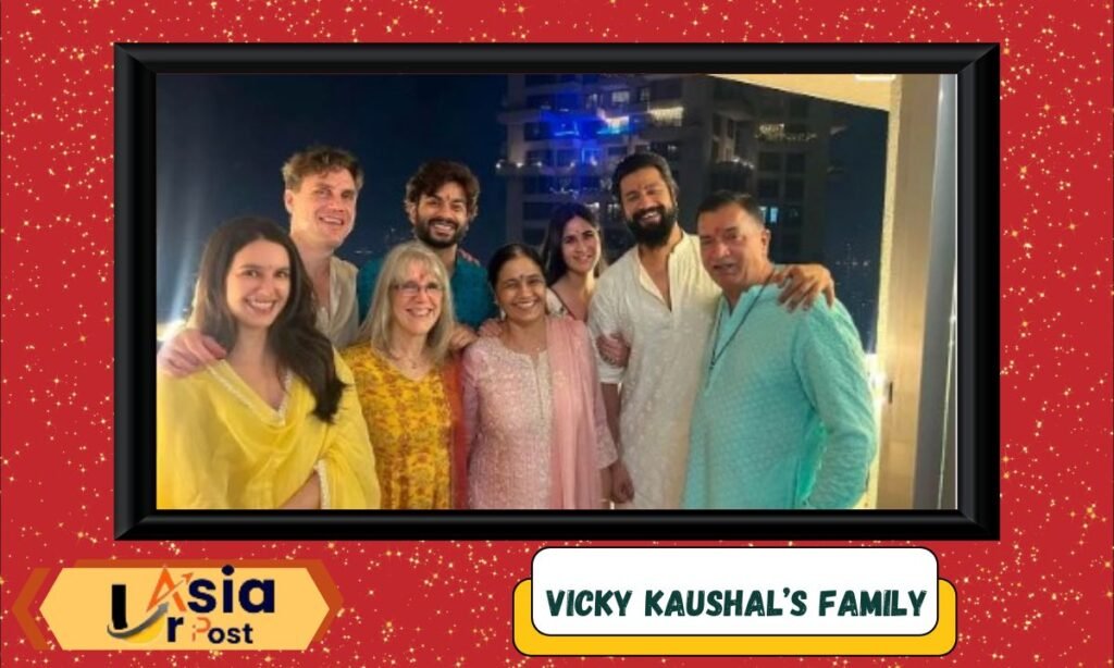 Vicky Kaushal Parents (Family)