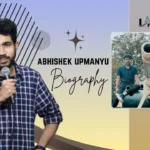 abhishek upmanyu age