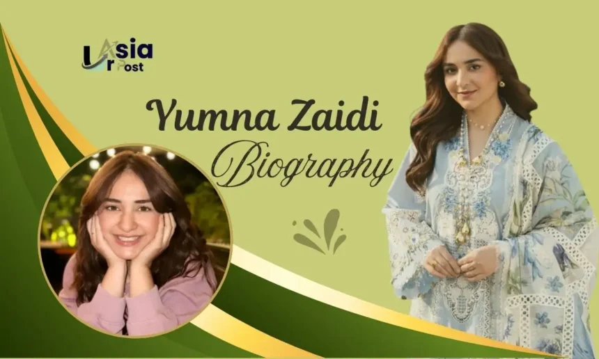 yumna zaidi age