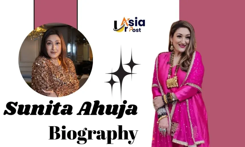sunita ahuja age
